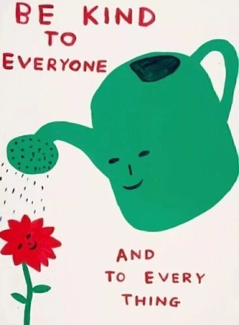 Untitled (Be Kind to Everyone)